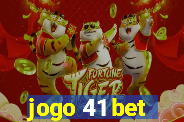 jogo 41 bet